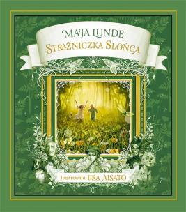 Strażniczka Słońca. Autor: Maja Lunde, Lisa Aisato. Multiszop.pl Okładka książki Strażniczka Słońca