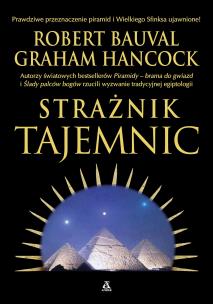 Strażnik tajemnic. Autor: Robert Bauval, Graham Hancock. Multiszop.pl Okładka książki Strażnik tajemnic