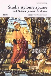 Struktura poetycka T.1 Studia stylometryczne... Autor: Śnieżewski Stanisław. Multiszop.pl Okładka książki Struktura poetycka T.1 Studia stylometryczne..