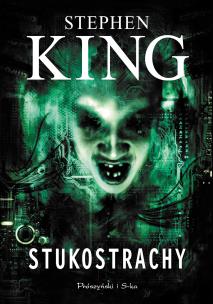 Stukostrachy. Autor: King Stephen, Łukasz Praski. Multiszop.pl Okładka książki Stukostrachy