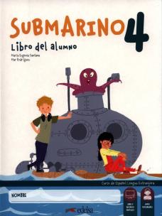 Submarino 4 Pack: libro del alumno + cuaderno de actividades. Autor: Santana María Eugenia, del Mar Rodríguez María. Multiszop.pl Okładka książki Submarino 4 Pack: libro del alumno + cuaderno de actividades