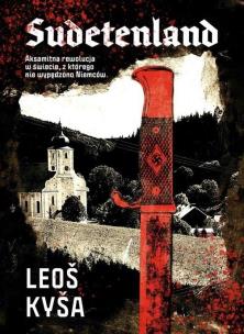 Sudetenland. Autor: Leos Kysa. Multiszop.pl Okładka książki Sudetenland