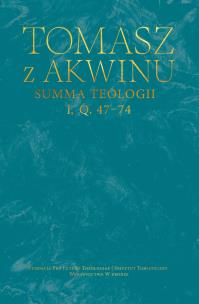 Okładka książki Summa teologii, I, Q. 47–74
