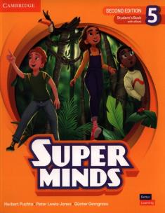 Super Minds Second Edition Level 5 Student's Book with eBook British English. Autor: Puchta Herbert, Lewis-Jones Peter, Gerngross Gunter. Multiszop.pl Okładka książki Super Minds Second Edition Level 5 Student's Book with eBook British English