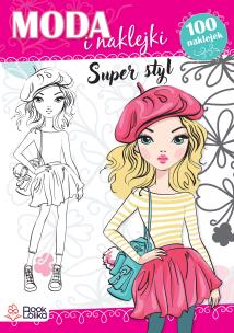 Super styl. Moda i naklejki. Autor: Sysan Maria. Multiszop.pl Okładka książki Super styl. Moda i naklejki