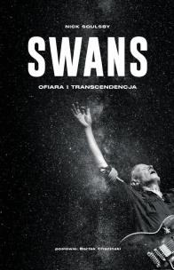 Okładka książki Swans - ofiara i transcendencja