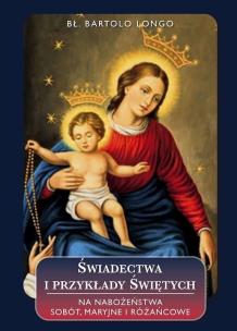 Świadectwa i przykłady Świętych na nabożeństwa.... Autor: Longo Bartolo. Multiszop.pl Okładka książki Świadectwa i przykłady Świętych na nabożeństwa...