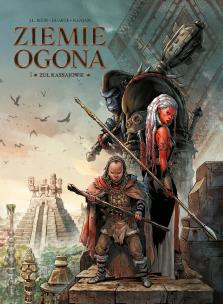 Okładka książki Świat Akwilonu T.1 Ziemie Ogona. Zul Kassajowie