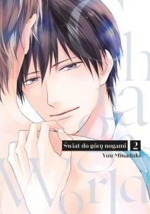 Świat do góry nogami. Tom 2. Autor: Minaduki Yuu. Multiszop.pl Okładka książki Świat do góry nogami. Tom 2