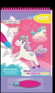 Okładka książki Świat w kolorach tęczy. Moje jednorożce. Wodne kolorowanie