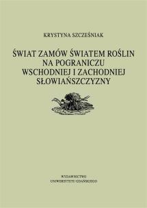 Okładka książki Świat zamów światem roślin na pograniczu..