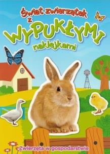 Okładka książki Świat zwierzątek naklejkami. Zwierzęta w gospodar.