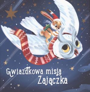 Okładka książki Świąteczna misja zajączka