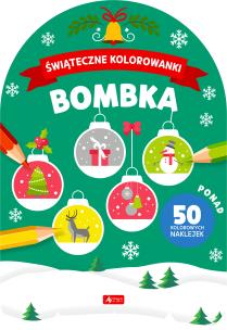 Świąteczne kolorowanki. Bombka.. Autor: Opracowanie zbiorowe. Multiszop.pl Okładka książki Świąteczne kolorowanki. Bombka.