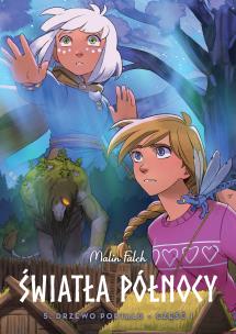 Okładka książki Światła Północy T.5 Drzewo portalu cz.1