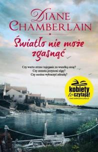 Światło nie może zgasnąć DL. Autor: Chamberlain Diane. Multiszop.pl Okładka książki Światło nie może zgasnąć DL