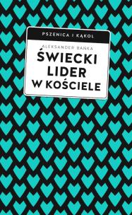 Okładka książki Świecki lider w Kościele