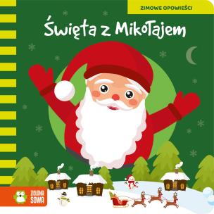 Święta z Mikołajem. Zimowe opowieści. Autor: Opracowanie zbiorowe. Multiszop.pl Okładka książki Święta z Mikołajem. Zimowe opowieści