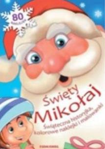 Okładka książki Święty Mikołaj Świąteczna historyjka