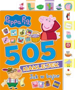 Okładka książki Świnka Peppa. 505 naklejek cz.3 Jak w bajce