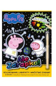 Świnka Peppa Ale zdrapka! Ale kosmos!. Autor:   Praca zbiorowa. Multiszop.pl Okładka książki Świnka Peppa Ale zdrapka! Ale kosmos!