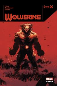 Świt X. Wolverine. Autor: Percy Benjamin, Kubert Adam, Viktor Bogdanović. Multiszop.pl Okładka książki Świt X. Wolverine