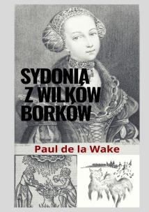 Okładka książki Sydonia z Wilków Borków