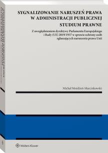Okładka książki Sygnalizowanie naruszeń prawa w administracji publicznej
