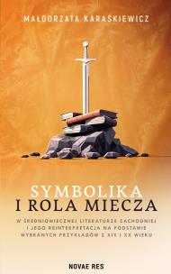 Okładka książki Symbolika i rola miecza w średniowiecznej lit.