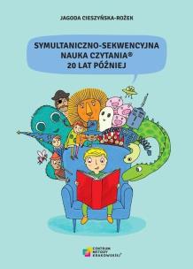 Symultaniczno-Sekwencyjna Nauka Czytania.... Autor: Cieszyńska Jagoda. Multiszop.pl Okładka książki Symultaniczno-Sekwencyjna Nauka Czytania...