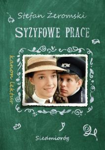 Syzyfowe prace. Autor: Żeromski Stefan. Multiszop.pl Okładka książki Syzyfowe prace