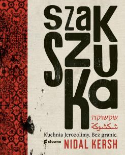 Szakszuka. Autor: Kersh Nidal. Multiszop.pl Okładka książki Szakszuka