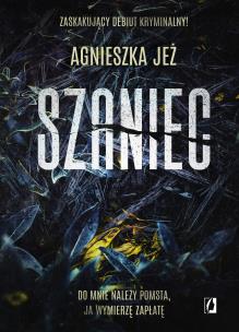 Szaniec. Autor: Jeż Agnieszka. Multiszop.pl Okładka książki Szaniec