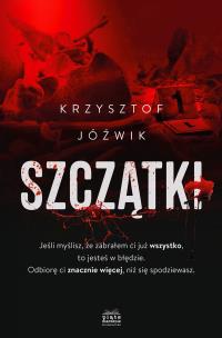 Szczątki. Autor: Jóźwik Krzysztof. Multiszop.pl Okładka książki Szczątki