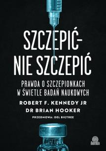 Okładka książki Szczepić – nie szczepić