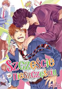 Szczęście w nieszczęściu. Autor: Enzo. Multiszop.pl Okładka książki Szczęście w nieszczęściu