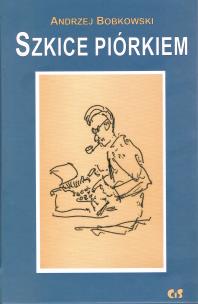 Okładka książki Szkice piórkiem  wyd. 2023