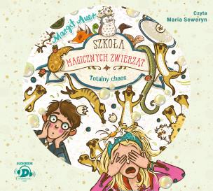 Szkoła magicznych zwierząt. Totalny chaos. Autor: MARGIT AUER. Multiszop.pl Okładka książki Szkoła magicznych zwierząt. Totalny chaos