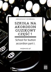 Okładka książki Szkoła na akordeon guzikowy cz.1