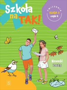 Okładka książki Szkoła na tak karty ćwiczeń klasa 2 część 4 szkoła podstawowa
