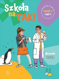 Okładka książki Szkoła na tak podręcznik dla klasa 2 część 2 szkoła podstawowa