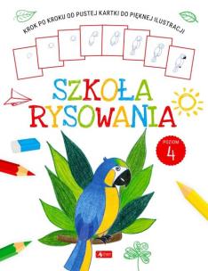 Szkoła rysowania. Poziom 4. Autor:   Praca zbiorowa. Multiszop.pl Okładka książki Szkoła rysowania. Poziom 4