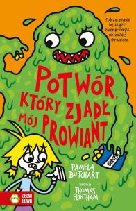 Szkolne szaleństwa. Potwór, który zjadł mój prowiant. Autor: Pamela Butchart. Multiszop.pl Okładka książki Szkolne szaleństwa. Potwór, który zjadł mój prowiant