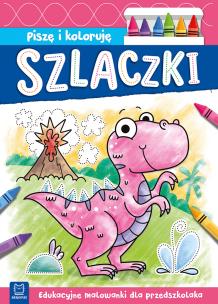 Szlaczki. Edukacyjne malowanki dla przedszkolaka. Piszę i koloruję. Autor: Bator Agnieszka. Multiszop.pl Okładka książki Szlaczki. Edukacyjne malowanki dla przedszkolaka. Piszę i koloruję