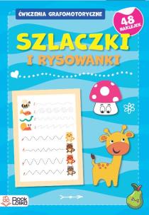 Szlaczki i rysowanki. Ćwiczenia grafomotoryczne. Autor: Sysan Maria. Multiszop.pl Okładka książki Szlaczki i rysowanki. Ćwiczenia grafomotoryczne