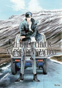 Szlakiem chmur na północny zachód. Tom 6. Autor: Aki Irie. Multiszop.pl Okładka książki Szlakiem chmur na północny zachód. Tom 6