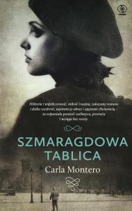 Szmaragdowa tablica. Autor: Carla Montero. Multiszop.pl Okładka książki Szmaragdowa tablica