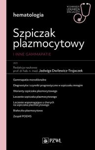Okładka książki Szpiczak plazmocytowy i inne gammopatie