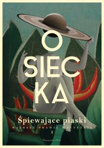 Sztuczny miód. Osiecka. Wiersze prawie wszystkie. Tom 1. Autor: Agnieszka Osiecka. Multiszop.pl Okładka książki Sztuczny miód. Osiecka. Wiersze prawie wszystkie. Tom 1