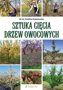 Okładka książki Sztuka cięcia drzew owocowych